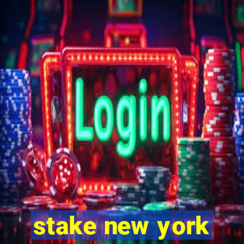 stake new york