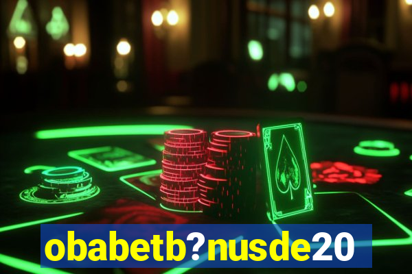 obabetb?nusde20