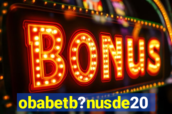 obabetb?nusde20