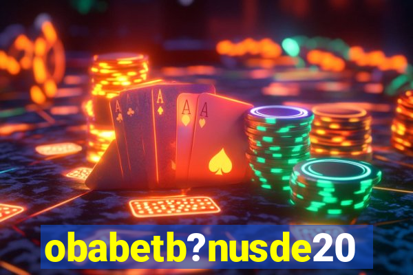 obabetb?nusde20