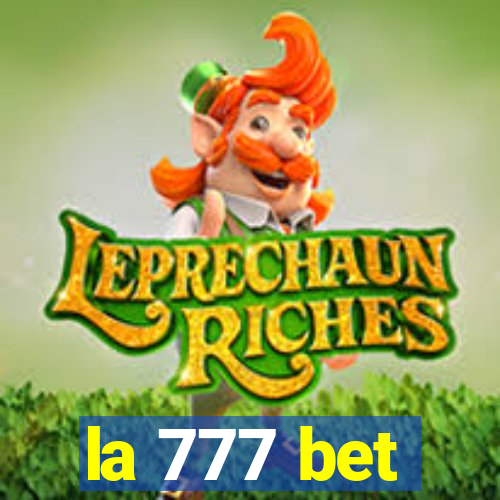 la 777 bet