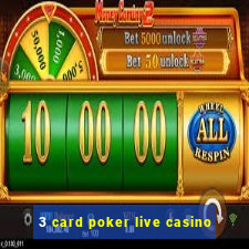 3 card poker live casino