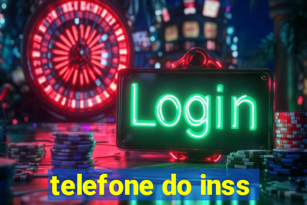 telefone do inss