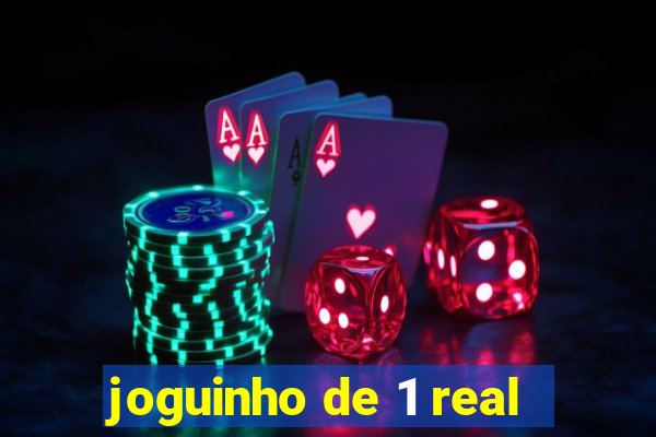 joguinho de 1 real