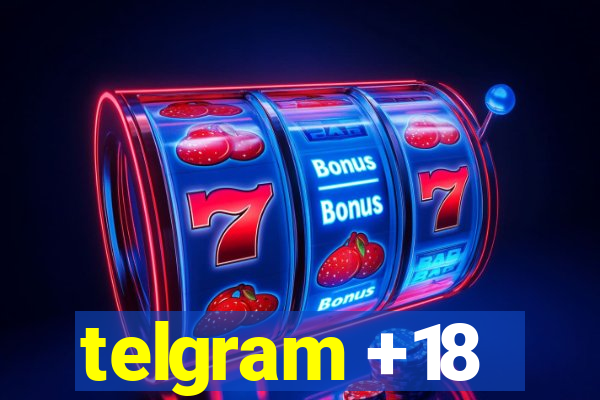 telgram +18