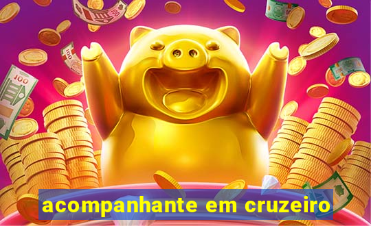 acompanhante em cruzeiro