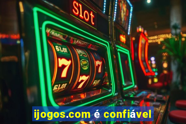 ijogos.com é confiável