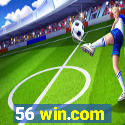 56 win.com