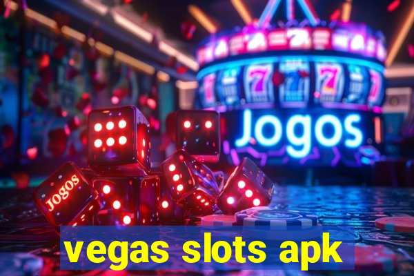 vegas slots apk