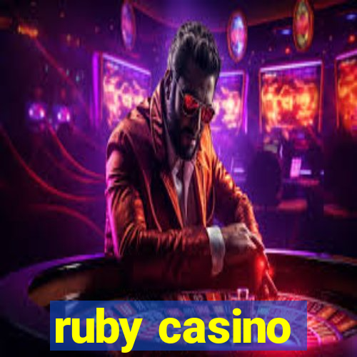 ruby casino