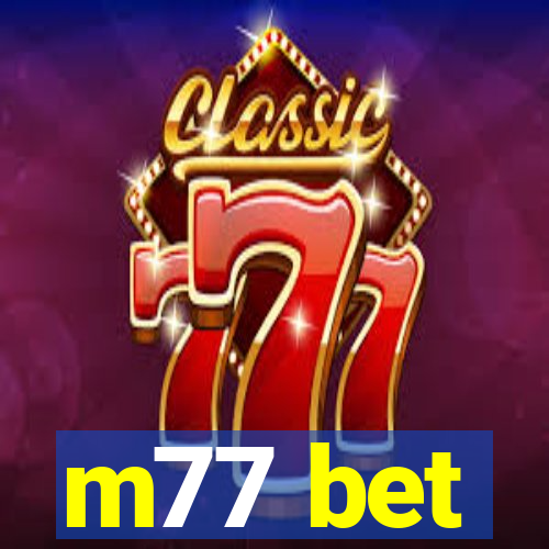 m77 bet