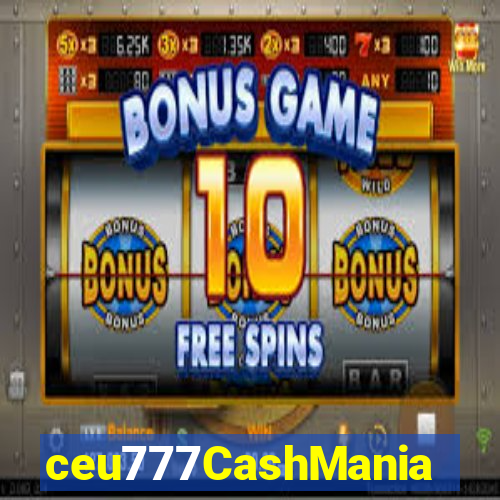 ceu777CashMania