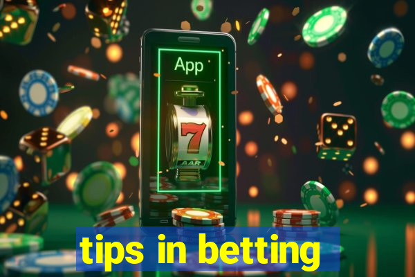 tips in betting