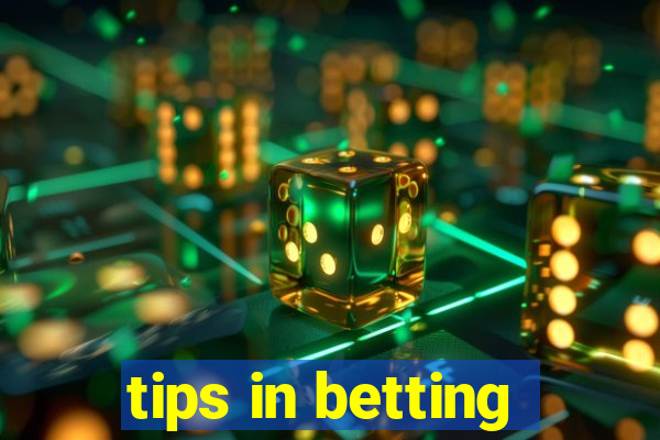 tips in betting