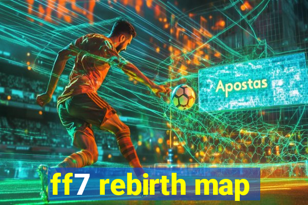 ff7 rebirth map