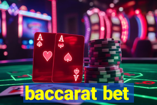 baccarat bet