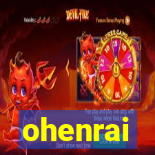 ohenrai