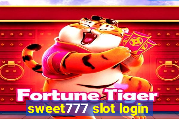 sweet777 slot login