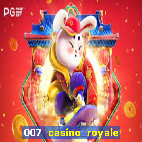 007 casino royale le chifre