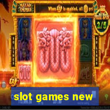 slot games new