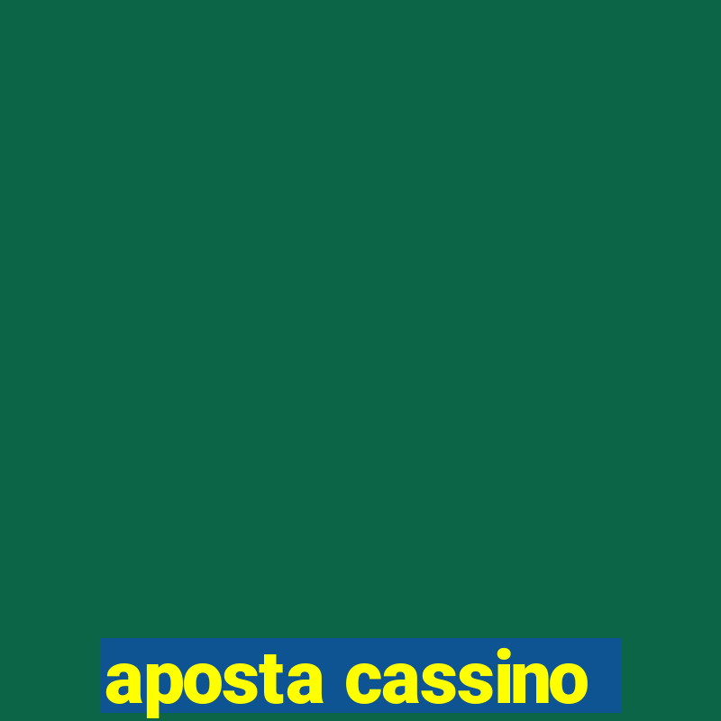 aposta cassino