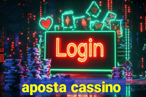 aposta cassino