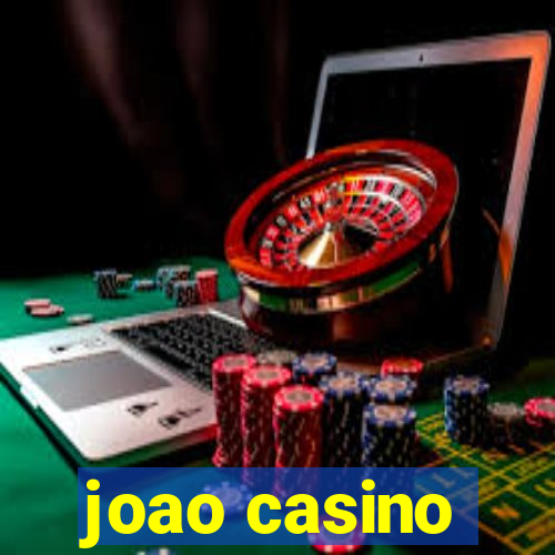 joao casino