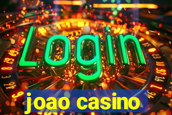 joao casino