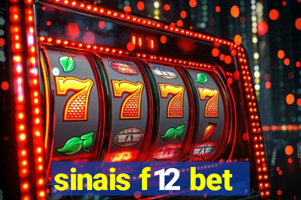 sinais f12 bet