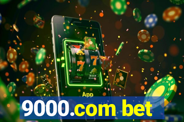 9000.com bet