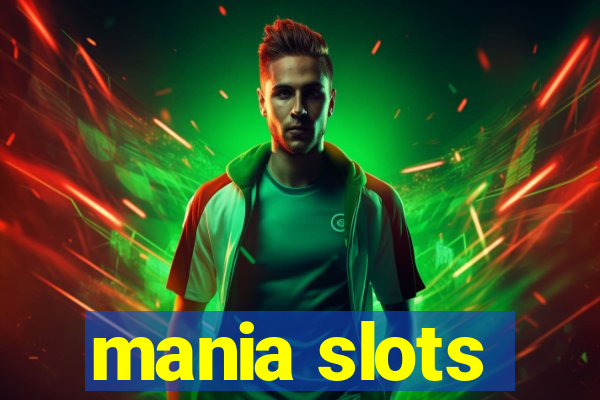 mania slots