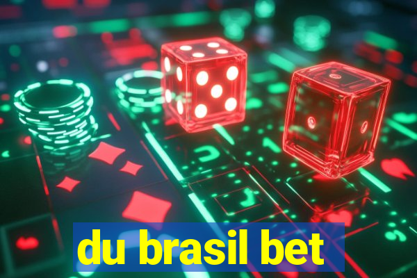 du brasil bet