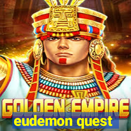 eudemon quest