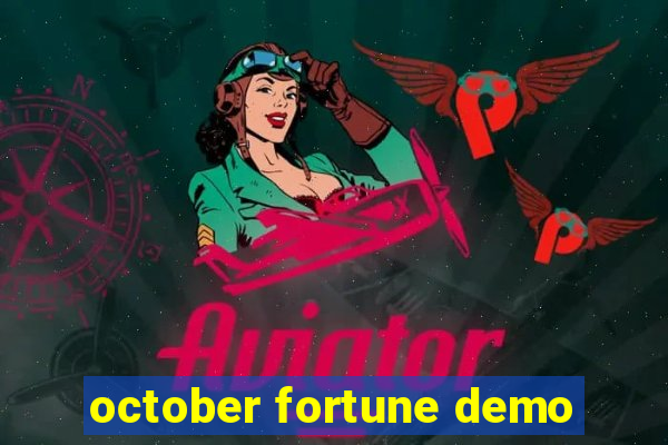 october fortune demo