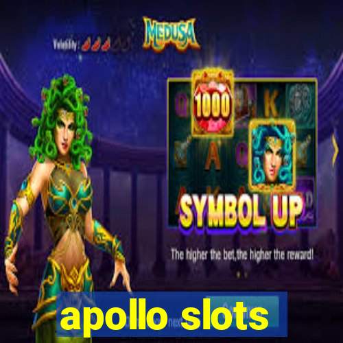 apollo slots