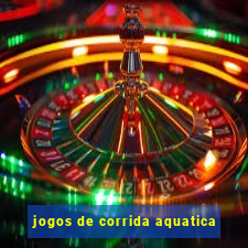 jogos de corrida aquatica