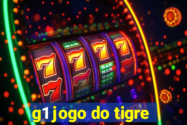 g1 jogo do tigre