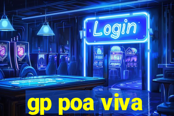 gp poa viva