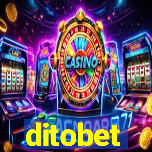 ditobet