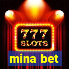 mina bet