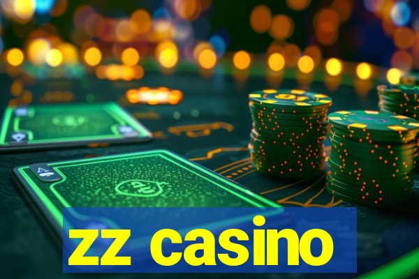 zz casino