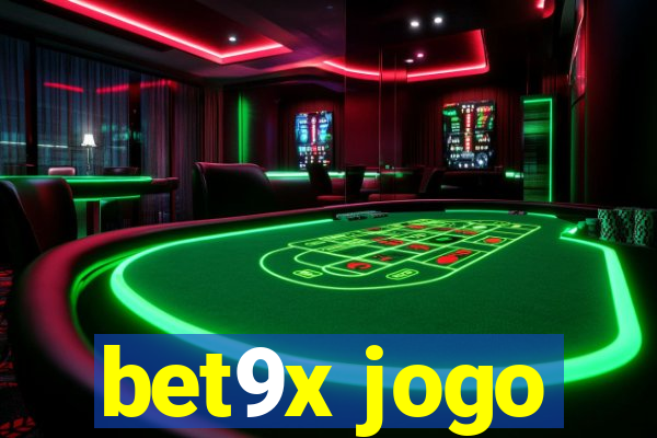 bet9x jogo