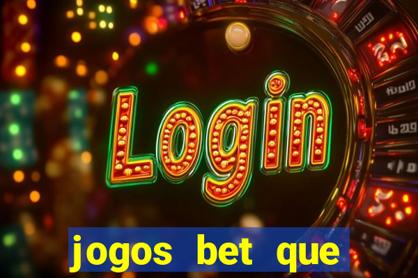 jogos bet que pagam no cadastro