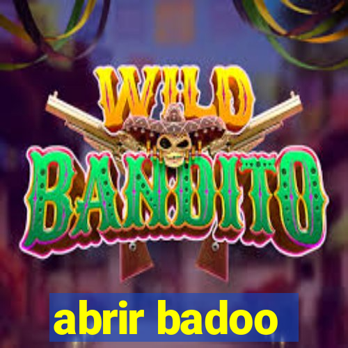 abrir badoo