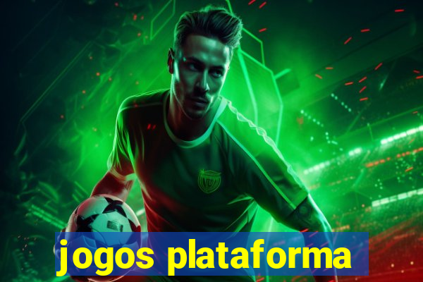 jogos plataforma