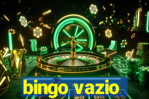 bingo vazio