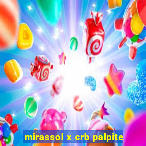 mirassol x crb palpite