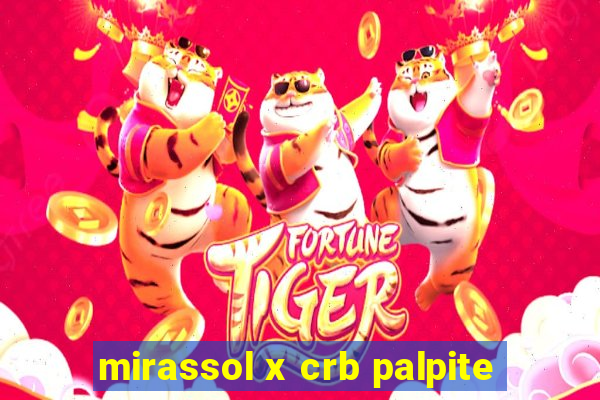 mirassol x crb palpite