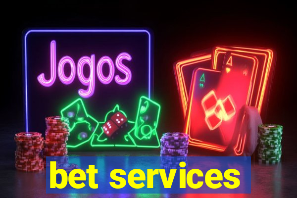 bet services