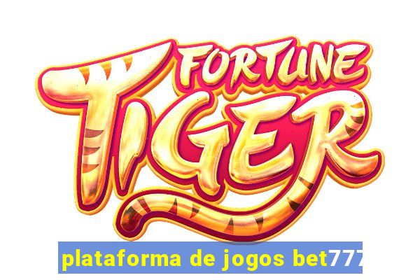 plataforma de jogos bet777